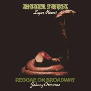 CD Minott, Sugar / Osbourne, Johnny: Bitter Sweet/reggae On Broadway
