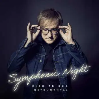 Symphonic Night - LP - Miroslav Žbirka
