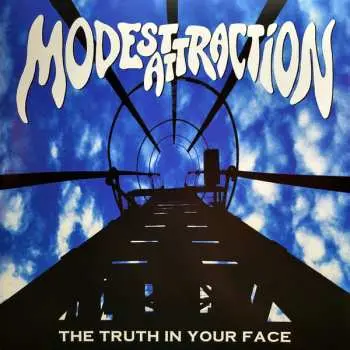 LP Modest Attraction: The Truth In Your Face
