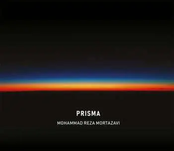 CD Mohammad Reza Mortazavi: Prisma