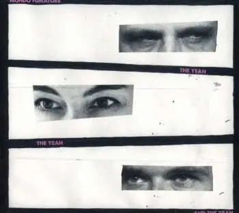 CD Mondo Fumatore: The Yeah The Yeah And The Yeah