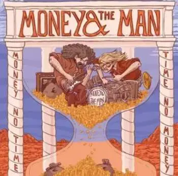 CD Money & The Man: Money No Time, Time No Money DIGI