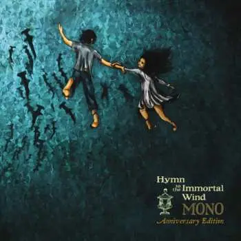 LP Mono: Hymn To The Immortal Wind