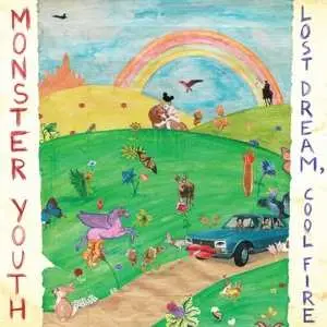 LP Monster Youth: Lost Dream, Cool Fire