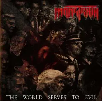 CD Monstrath: The World Serves To Evil