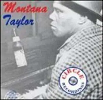 CD Montana Taylor: Montana Taylor With Chippie Hill & Almond Leonard