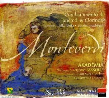 CD Claudio Monteverdi: Combattimento Di Tancredi & Clorinda - Lamento Della Ninfa Ed Altri Madrigali
