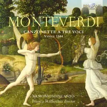 CD Claudio Monteverdi: Canzonette A Tre Voci Venice 1584