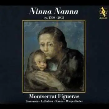 CD Montserrat Figueras: Ninna Nanna (ca. 1500-2002)