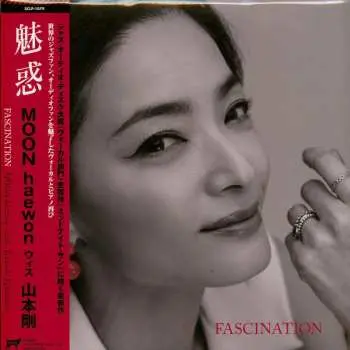 LP Haewon Moon: Fascination