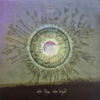 LP Moon Woman: When Things Shine Bright