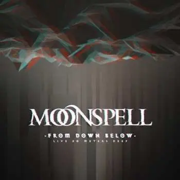 2LP Moonspell: From Down Below (Live 80 Meters Deep)