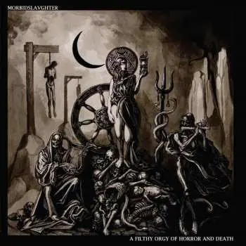 LP Morbid Slaughter: A Filthy Orgy Of Horror And Death