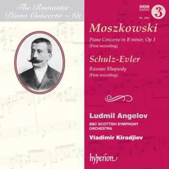 CD Moritz Moszkowski: Piano Concerto In B Minor, Op 3 (First Recording) / Russian Rhapsody (First Recording)