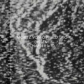2LP Moritz Von Oswald Trio: Dissent (Chapter 1-10)