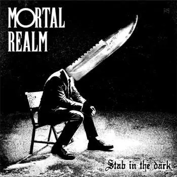 LP MORTAL REALM: Stab In The Dark