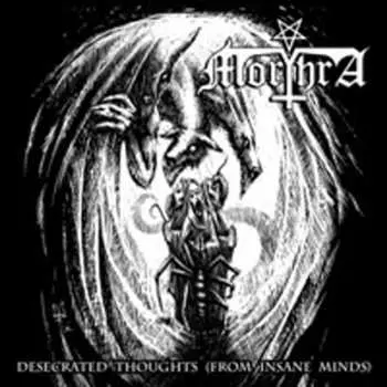 CD Morthra: Desecrated Thoughts (From Insane Minds)