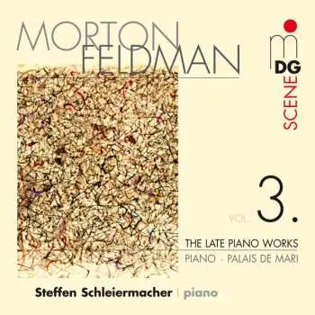 CD Morton Feldman: Piano • Palais De Mari