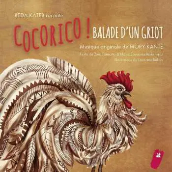 CD Mory Kanté: Cocorico! Balade D'un Griot