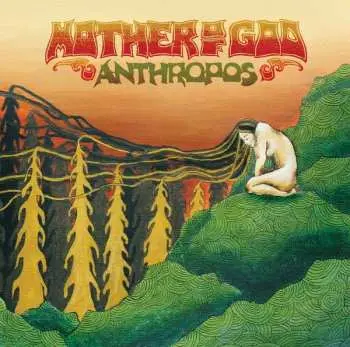 CD Mother Of God: Anthropos