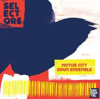 CD Motor City Drum Ensemble: Selectors 001