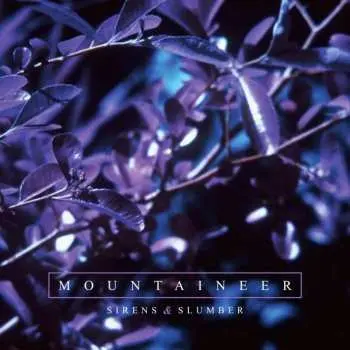 CD Mountaineer: Sirens & Slumber