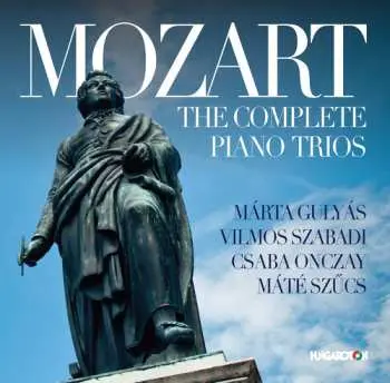 3CD Wolfgang Amadeus Mozart: The Complete Piano Trios