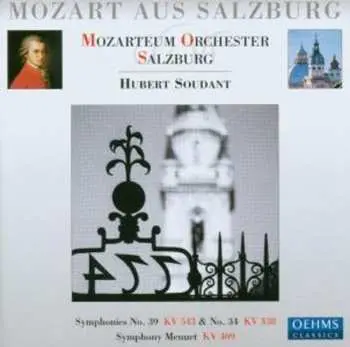 CD Wolfgang Amadeus Mozart: Symphony No. 39 KV 543 : Symphony No. 34 KV 338 : Symphony Menuet KV 409