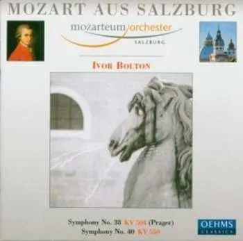 CD Wolfgang Amadeus Mozart: Symphony No. 38 KV 504 (Prager) : Symphony No. 40 KV 550