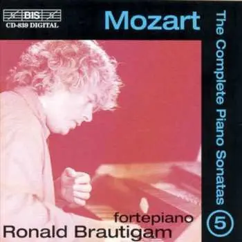 CD Wolfgang Amadeus Mozart: The Complete Piano Sonatas 5