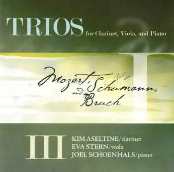 CD Wolfgang Amadeus Mozart: Trios For Clarinet, Viola, And Piano