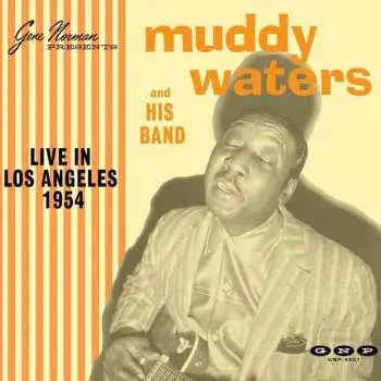 EP Muddy Waters Blues Band: Live In Los Angeles 1954