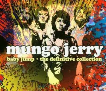 3CD Mungo Jerry: Baby Jump The Definitive Collection