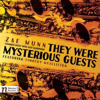 CD Munn / Mcallister / Burja / Heyboer / Jackson: They Were Mysterious Guests