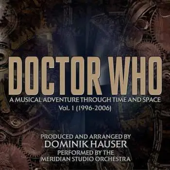 CD Murray Gold: Doctor Who: A Musical Adventure Through Space And Time - Volume One LTD