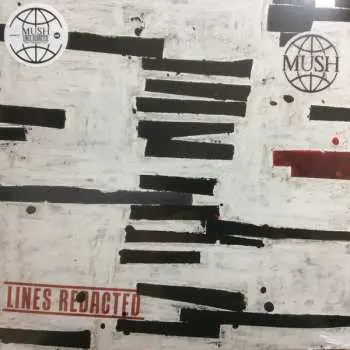 LP Mush: Lines Redacted CLR | LTD