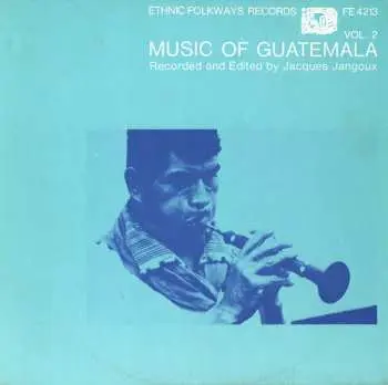 CD Music Of Guatemala 2 / Var: Music Of Guatemala 2 / Var
