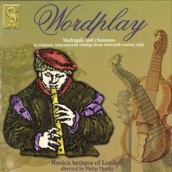 CD Musica Antiqua Of London: Worldplay - Madrigals And Chansons