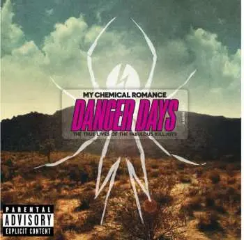 CD My Chemical Romance: Danger Days: The True Lives Of The Fabulous Killjoys