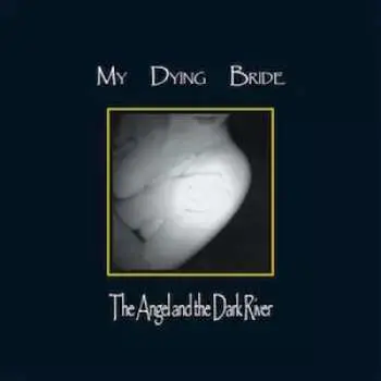 2LP My Dying Bride: The Angel And The Dark River