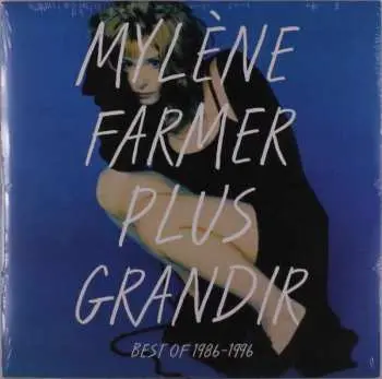 2LP Mylène Farmer: Plus Grandir