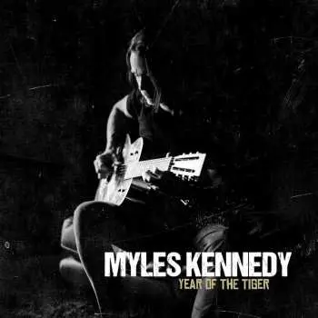 LP Myles Kennedy: Year Of The Tiger LTD