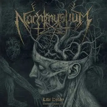 CD Nachtmystium: Live Decay: Roadburn 2012