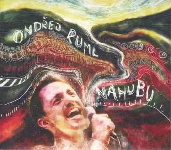 CD Nahubu - Ondřej Ruml