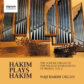 CD Naji Hakim: Naji Hakim Plays The Cavaillé-Coll Organ Of The Sacré-Coeur, Paris