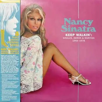 2LP Nancy Sinatra: Keep Walkin': Singles, Demos & Rarities 1965-1978 CLR | LTD