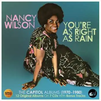 7CD Nancy Wilson: You're As Right As Rain: The Capitol Albums 1970 - 1980