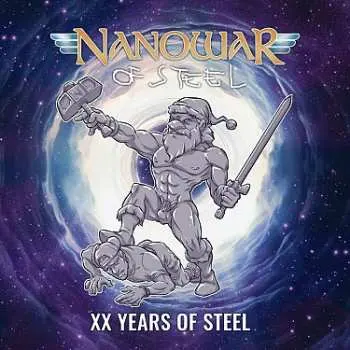 LP/CD Nanowar Of Steel: Xx Years Of Steel Ltd