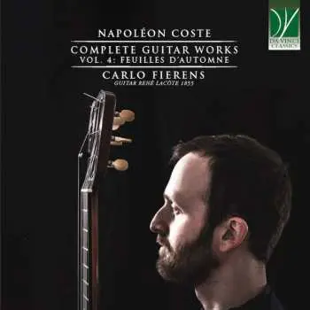 CD Napoléon Coste: Sämtliche Gitarrenwerke Vol.4