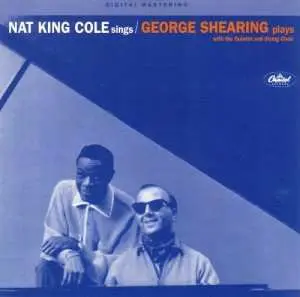 CD Nat King Cole: Nat King Cole Sings / George Shearing Plays